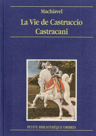 Emprunter La vie de Castruccio Castracani de Lucques livre