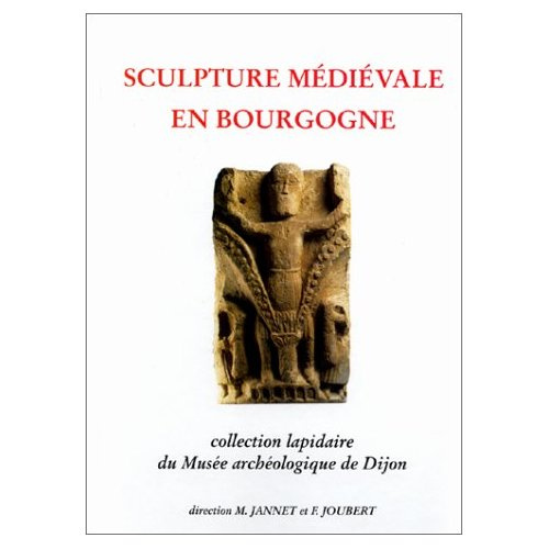 Emprunter Sculpture médiévale en Bourgogne livre