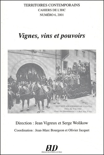 Emprunter Territoires contemporains N° 6/2001 : Vignes, vins et pouvoirs livre