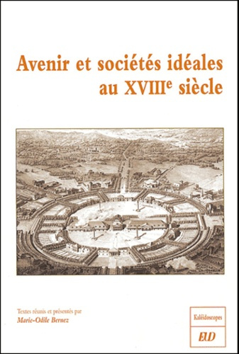 Emprunter Avenir et sociétés idéales au XVIIIe siècle livre