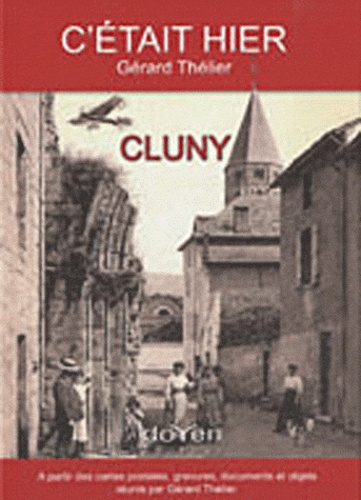 Emprunter C'était hier Cluny livre
