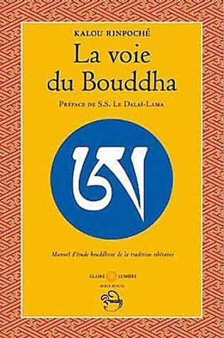 Emprunter LA VOIE DU BOUDDHA - PREFACE DE SA SAINTETE LE DALAI-LAMA livre