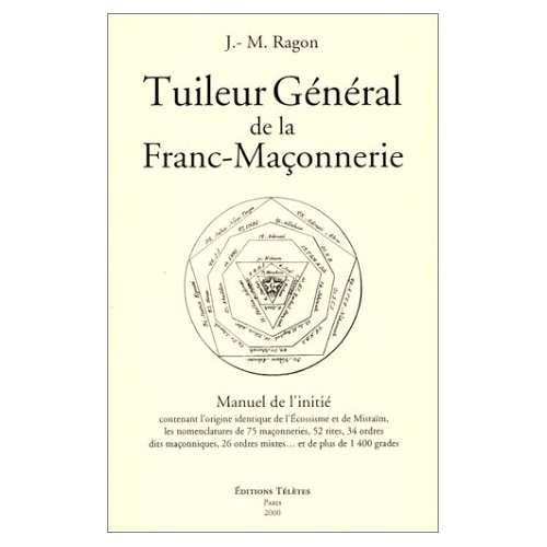 Emprunter TUILEUR GENERAL DE LA FRANC-MACONNERIE livre