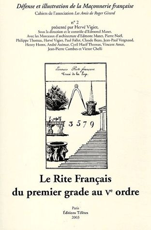 Emprunter Le Rite Français du Ier grade au Ve ordre livre
