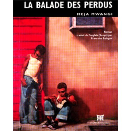 Emprunter La Ballade des perdus livre