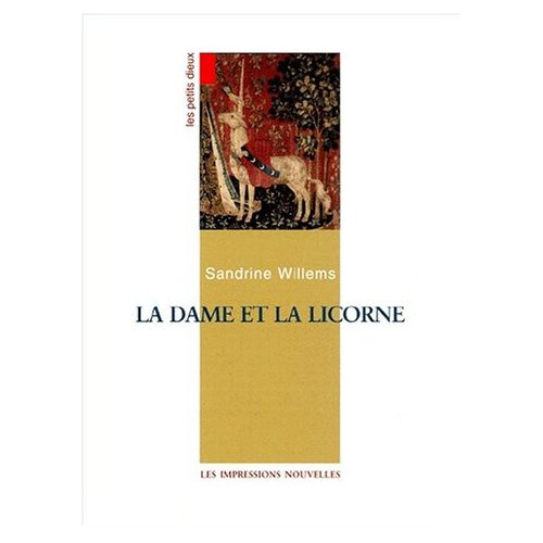 Emprunter La Dame et la Licorne livre