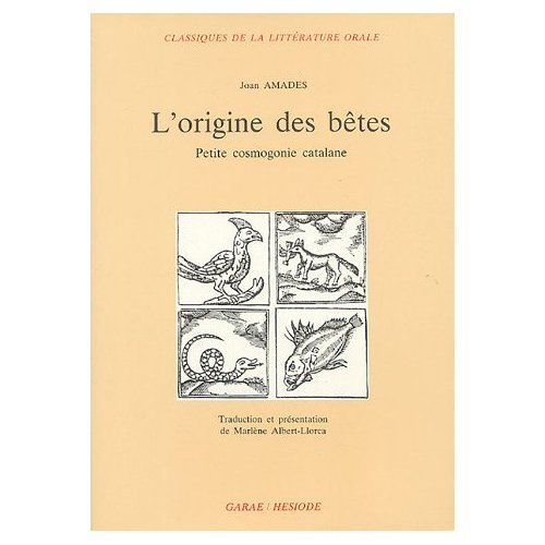Emprunter L'origine des bêtes. Petite cosmogonie catalane livre