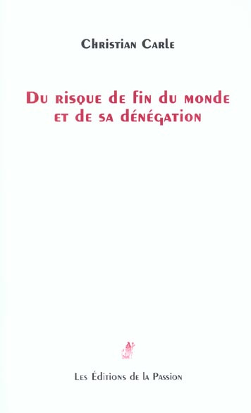 Emprunter Du risque de fin du monde et de sa dénégation livre