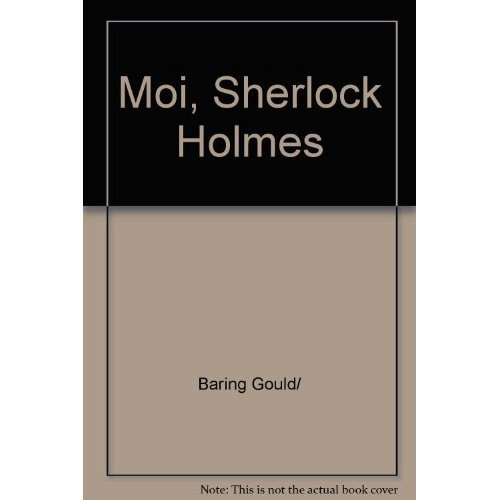 Emprunter Moi, Sherlock Holmes. Bibliothèque holmésienne (I) livre