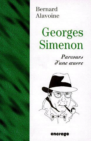 Emprunter GEORGES SIMENON. Parcours d'une oeuvre livre