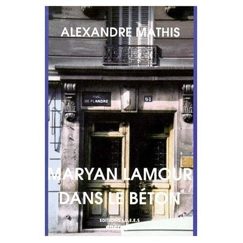 Emprunter MARYAN LAMOUR DANS LE BETON. Une histoire vraie livre