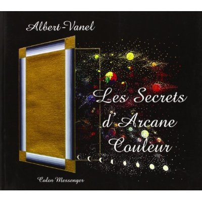 Emprunter SECRETS D'ARCANE COULEUR livre