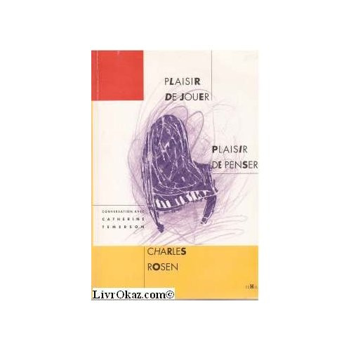 Emprunter Plaisir de jouer, plaisir de penser. Conversation avec Catherine Temerson livre