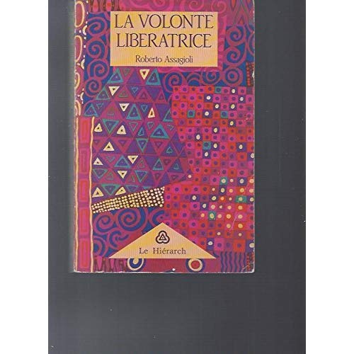 Emprunter VOLONTE LIBERATRICE livre