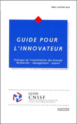 Emprunter GUIDE POUR L INNOVATEUR-GUIDE DE L EXPLOITATION DES BREVETS livre