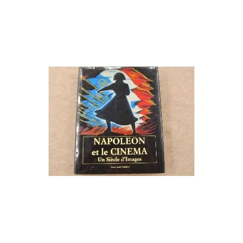 Emprunter Napoleon Et Le Cinema livre