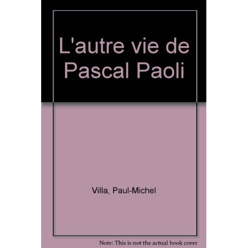 Emprunter l'autre vie de Pascal Paoli livre