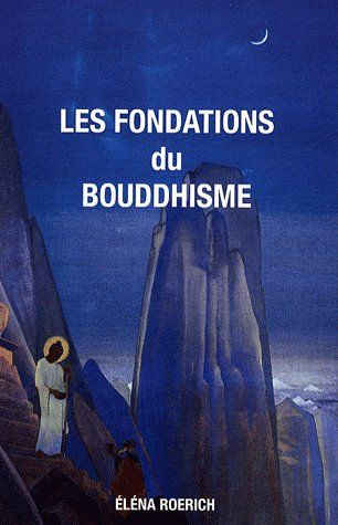 Emprunter Les fondations du bouddhisme livre