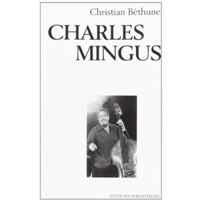 Emprunter CHARLES MINGUS livre