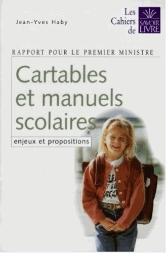 Emprunter CARTABLES ET MANUELS SCOLAIRES - ENJEUX ET PROPOSITIONS livre