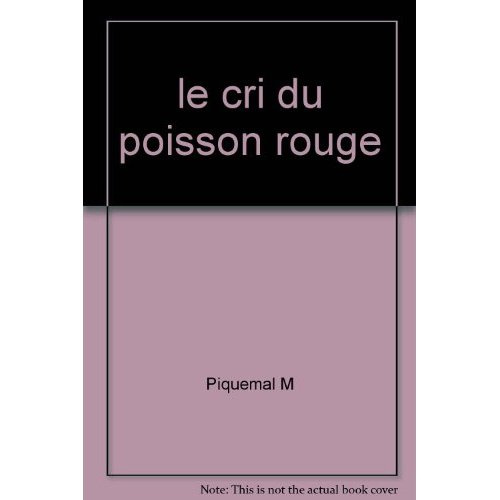 Emprunter LE CRI DU POISSON ROUGE livre