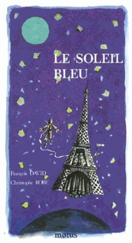 Emprunter Les contes de la bouche et de l'oreille Tome 2 : Le soleil bleu livre