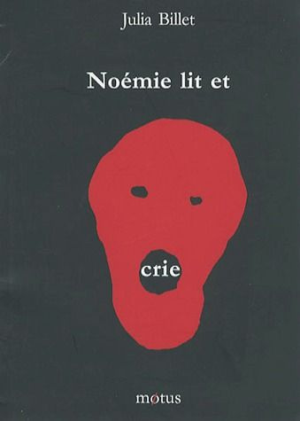 Emprunter Noémie lit et crie livre