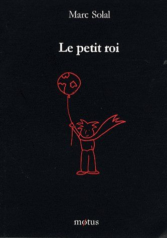 Emprunter Le petit roi livre