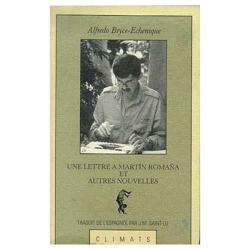 Emprunter Une Lettre à MartÂin Romaña. Et autres nouvelles livre