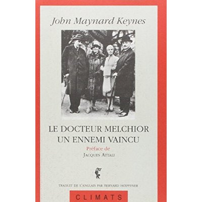 Emprunter Le docteur Melchior, un ennemi vaincu. le Conseil des Quatre, Paris, 1919 livre