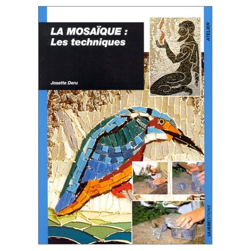 Emprunter La mosaïque. Les techniques livre
