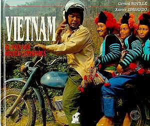 Emprunter VIETNAM. Au pays des routes contraires livre