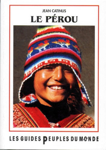 Emprunter Pérou. Tierra del sol livre