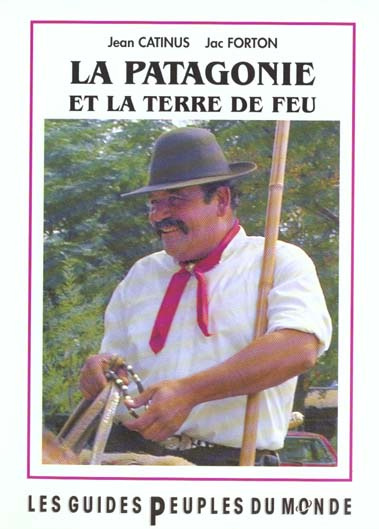 Emprunter Patagonie, Terre de Feu livre