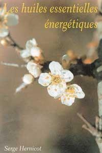 Emprunter Les huiles essentielles énergétiques livre