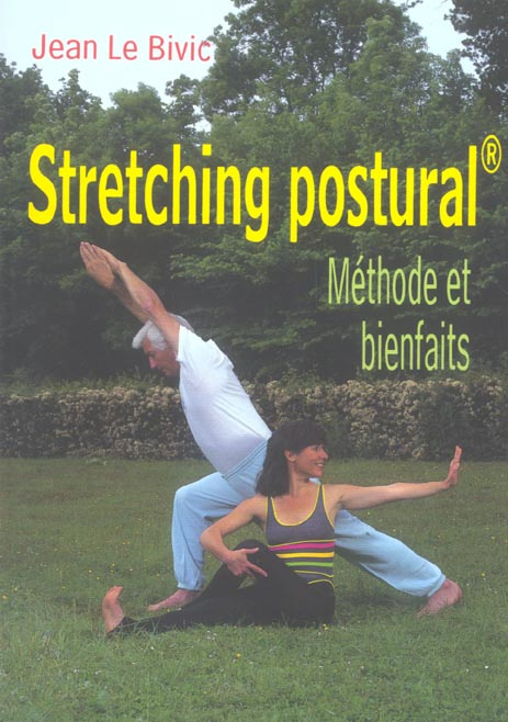 Emprunter Le stretching postural. Méthode et bienfaits livre