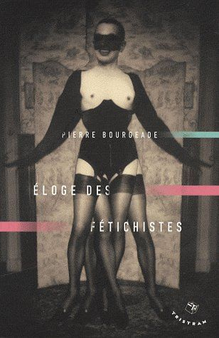 Emprunter Eloge des fétichistes livre