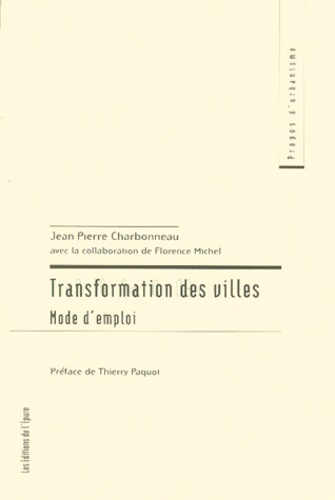 Emprunter Transformation des villes. Mode d'emploi livre