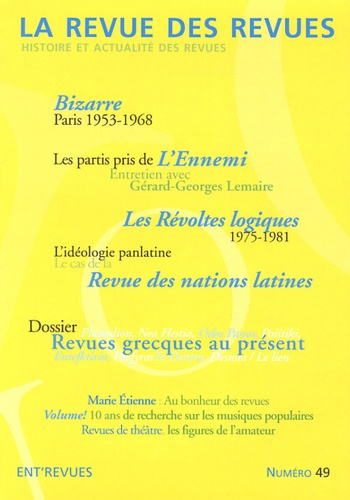 Emprunter La revue des revues N° 49, printemps 2013 : Revues grecques au présent livre