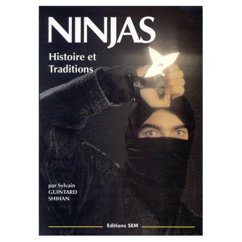 Emprunter NINJAS. Histoire et traditions livre