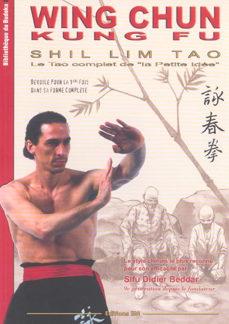 Emprunter Shil Lim Tao. Wing Chun Kung Fu livre