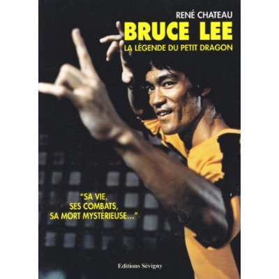 Emprunter Bruce Lee. La légende du Petit Dragon livre