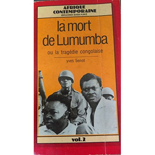 Emprunter MORT DE LUMUMBA OU LA TRAGEDIE CONGOLAISE livre