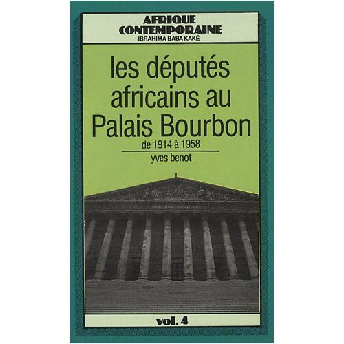 Emprunter DEPUTES AFRICAINS AU PALAISBOURBON DE 1914 A 1958 livre