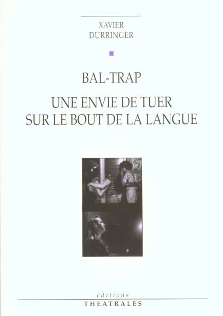 Emprunter BAL-TRAP. Une envie de tuer sur le bout de la langue livre