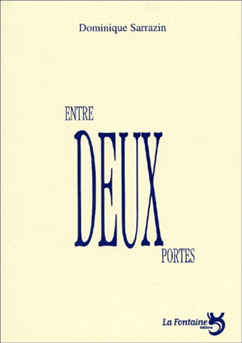 Emprunter Entre deux portes livre