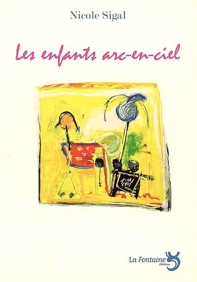 Emprunter LES ENFANTS ARC-EN-CIEL livre