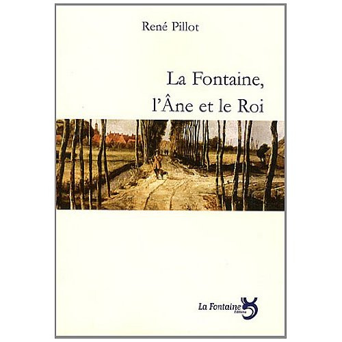 Emprunter La Fontaine, l'Ane et le Roi livre