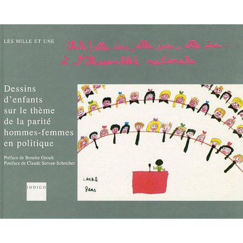 Emprunter AH ELLE IRA ELLE IRA ELLE IRA A L'ASSEMBLEE NATIONALE DESSINS D'ENFANTS SUR LE THEME DE LA PARITE HO livre