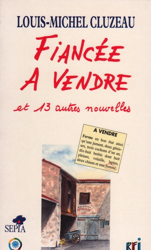 Emprunter Fiancée à vendre: et treize autres nouvelles livre